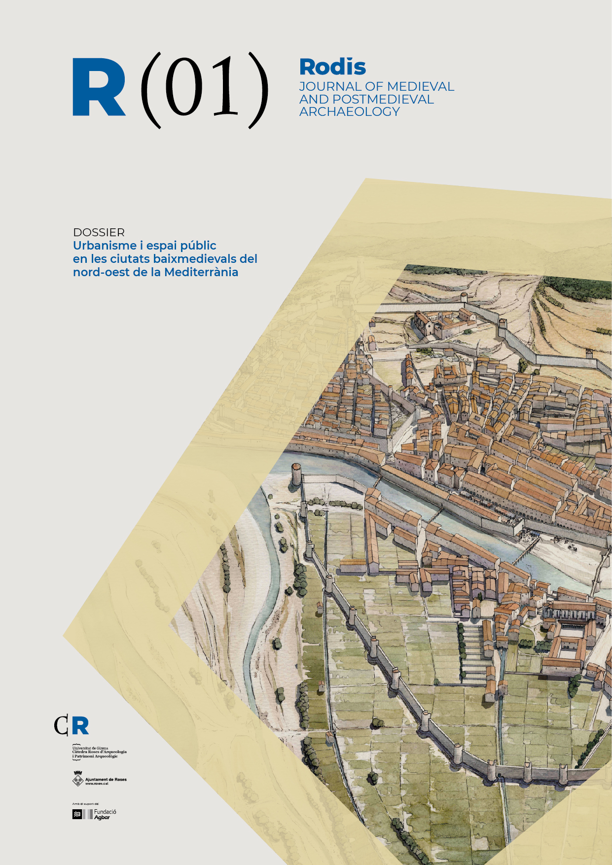 					Veure No 1 (2018): Dossier: Urbanisme i espai públic en les ciutats baixmedievals del nord-oest de la Mediterrània
				