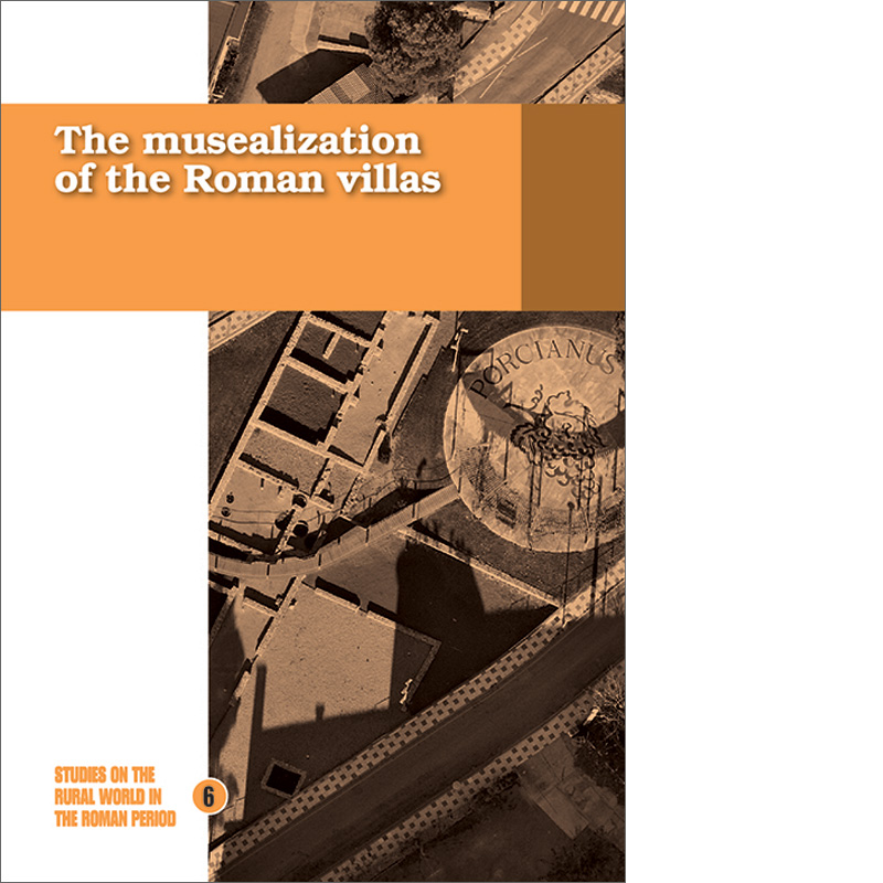 					Veure No 6 (2011): The musealization of the Roman villas
				